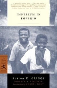 Sutton Griggs - «Imperium in Imperio (Modern Library Classics)»