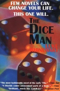 Luke Rhinehart - «The Dice Man»