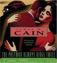 James Cain - «The Postman Always Rings Twice CD»
