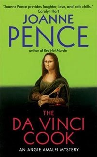 Joanne Pence - «The Da Vinci Cook: An Angie Amalfi Mystery»
