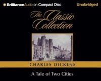 Charles Dickens - «Tale of Two Cities, A»