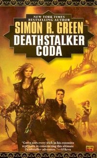 Simon R. Green - «Deathstalker Coda»