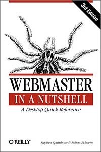 Webmaster in a Nutshell, Third Edition