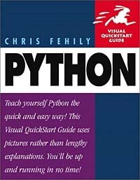 Chris Fehily - «Python: Visual QuickStart Guide»