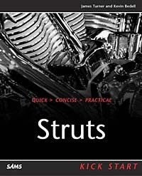 James Turner, Kevin Bedell - «Struts Kick Start»