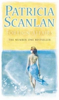 Patricia Scanlan - «Foreign Affairs»