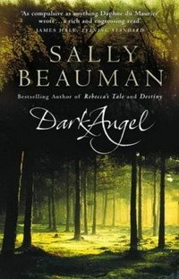Sally Beauman - «Dark Angel»