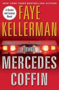 Faye Kellerman - «The Mercedes Coffin: A Decker and Lazarus Book (Peter Decker & Rina Lazarus Novels)»
