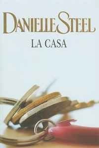 Danielle Steel - «La casa»