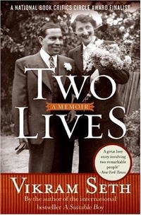 Vikram Seth - «Two Lives: A Memoir»
