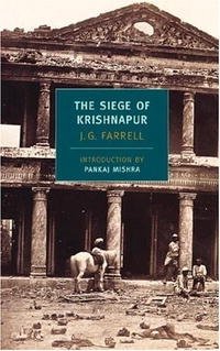 J. G. Farrell - «The Siege of Krishnapur (New York Review Books Classics)»