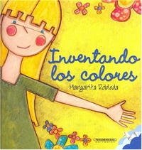 Margarita Robleda - «Inventando los Colores»