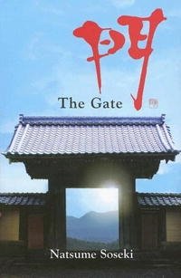 Soseki Natsume, Natsume Soseki, Francis Mathy, Damian Flanagan - «The Gate»