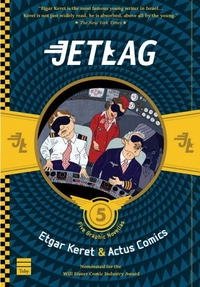 Etgar Keret, Actus Comics - «Jetlag: Five Graphic Novellas»