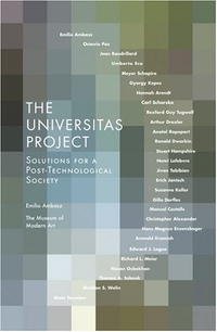 Jean Baudrillard, Emilio Ambasz, Octavio Paz, Umberto Eco, Meyer Schapiro - «The Universitas Project: Solutions for a Post-technological Society»