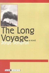 Jorge Semprun - «The Long Voyage (Tusk Ivories)»