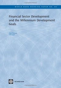 Stijn Claessens, Erik Feijen - «Financial Sector Development and the Millennium Development Goals»