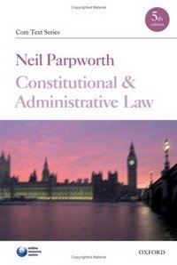 Neil Parpworth - «Constitutional and Administrative Law (Core Texts Series)»