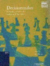 Decisionmaker: 14 Business Situations for Analysis and Discussion (Cambridge Copy Collection): 14 Business Situations for Analysis and Discussion (Cambridge Copy Collection)