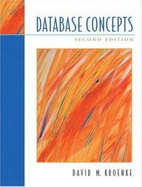 David M. Kroenke - «Database Concepts»