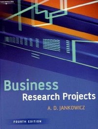 Devi Jankowicz - «Business Research Projects»