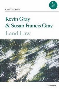 Kevin Gray, Susan Francis Gray - «Land Law (Core Texts Series)»