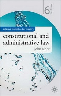 Constitutional and Administrative Law (Palgrave Macmillan Law Masters)