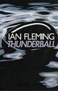 I. Fleming - «Thunderball»