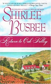 Shirlee Busbee - «Return to Oak Valley»