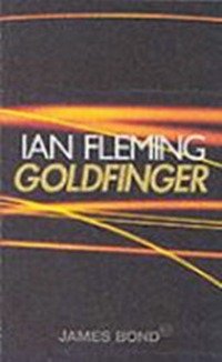 I. Fleming - «Goldfinger»