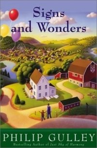 Signs and Wonders : A Harmony Novel