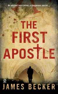 James Becker - «The First Apostle»