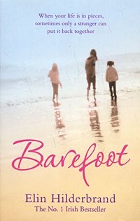 Elin Hilderbrand - «Barefoot»