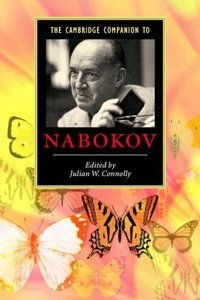 The Cambridge Companion to Nabokov (Cambridge Companions to Literature)
