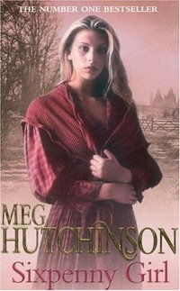 Meg Hutchinson - «Sixpenny Girl»