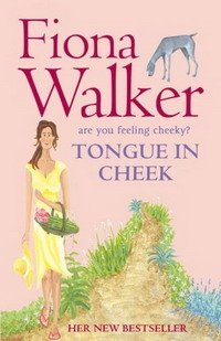 Fiona Walker - «Tongue in Cheek»