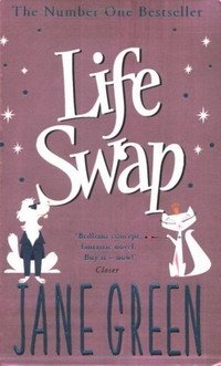 Jane Green - «Life Swap»