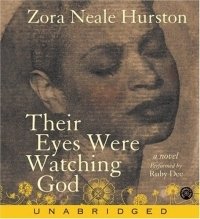 Zora Neale Hurston - «Their Eyes Were Watching God CD»