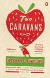 M. Lewycka - «Two caravans»