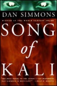 Dan Simmons - «Song of Kali»