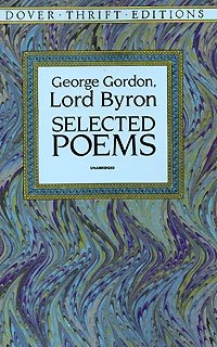 George Gordon, Lord Byron - «Selected Poems»