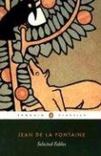 Jean de la Fontaine - «Selected Fables (Penguin Classics)»