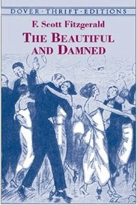 Fitzgerald - «The Beautiful and Damned»