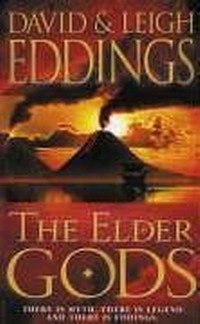 David Eddings, Leigh Eddings - «The Elder Gods»