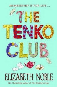 Elizabeth Noble - «The Tenko Club»
