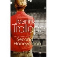 Joanna Trollope - «Second Honeymoon»