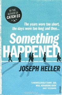 Joseph Heller - «Something Happened»