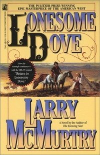 Larry McMurtry - «Lonesome Dove»
