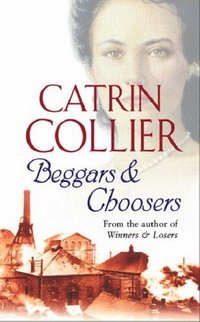 Catrin Collier - «Beggars and Choosers»