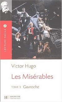 Victor Hugo - «Les Miserables: 3»